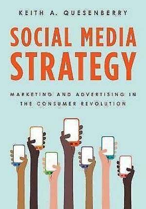 friends for good moments Social Media Strategy: Marketing and Advertising in the Consumer Revolution by