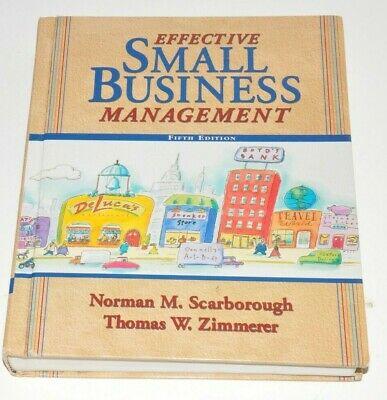 friends for good moments Effective Small Business Management by Norman Scarborough & Thomas Zimmerer 1996